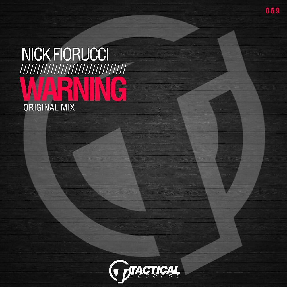 Nick Fiorucci - Warning (Original Mix)