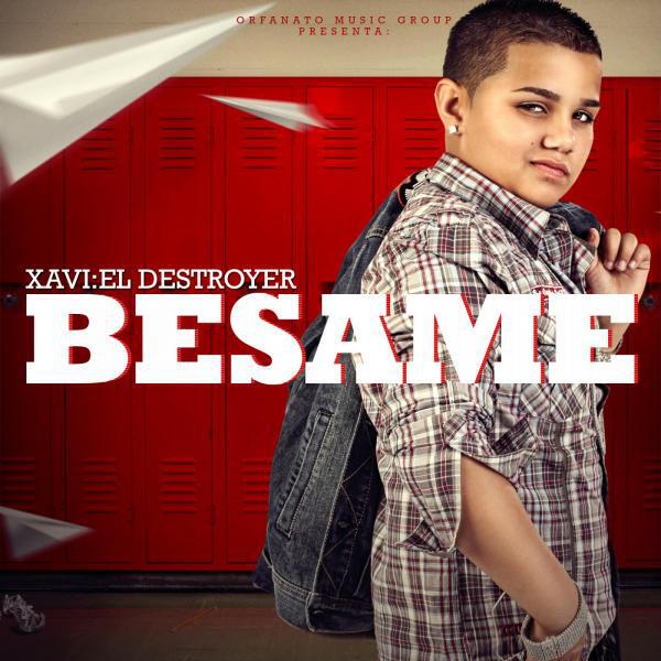 Xavi The Destroyer - Besame (Original Mix)