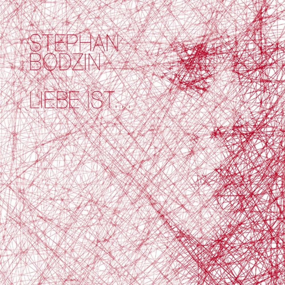 STEPHAN BODZIN - Luka-Leon