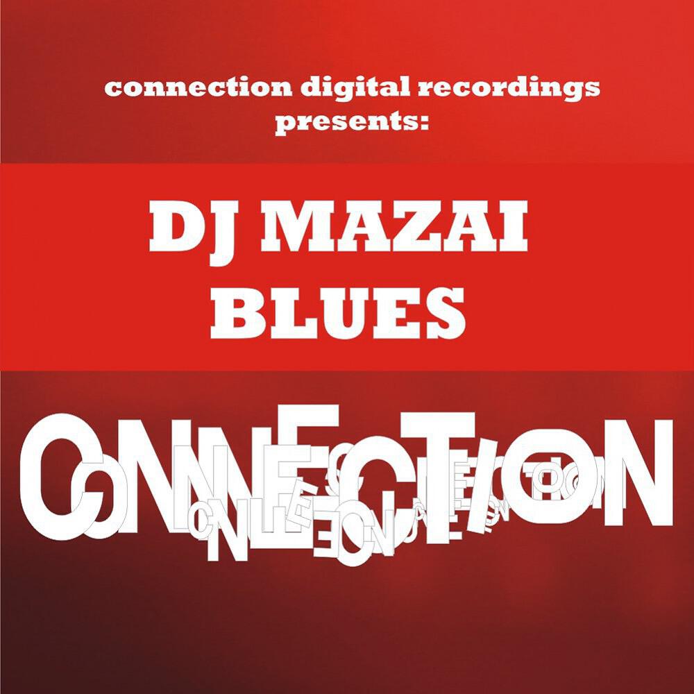 DJ Mazai - Blues (Funky Mix)