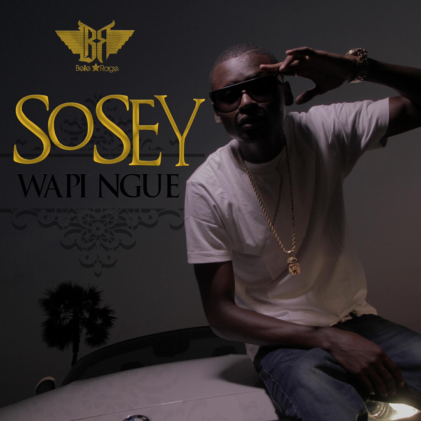 Sosey - Wapi Ngué