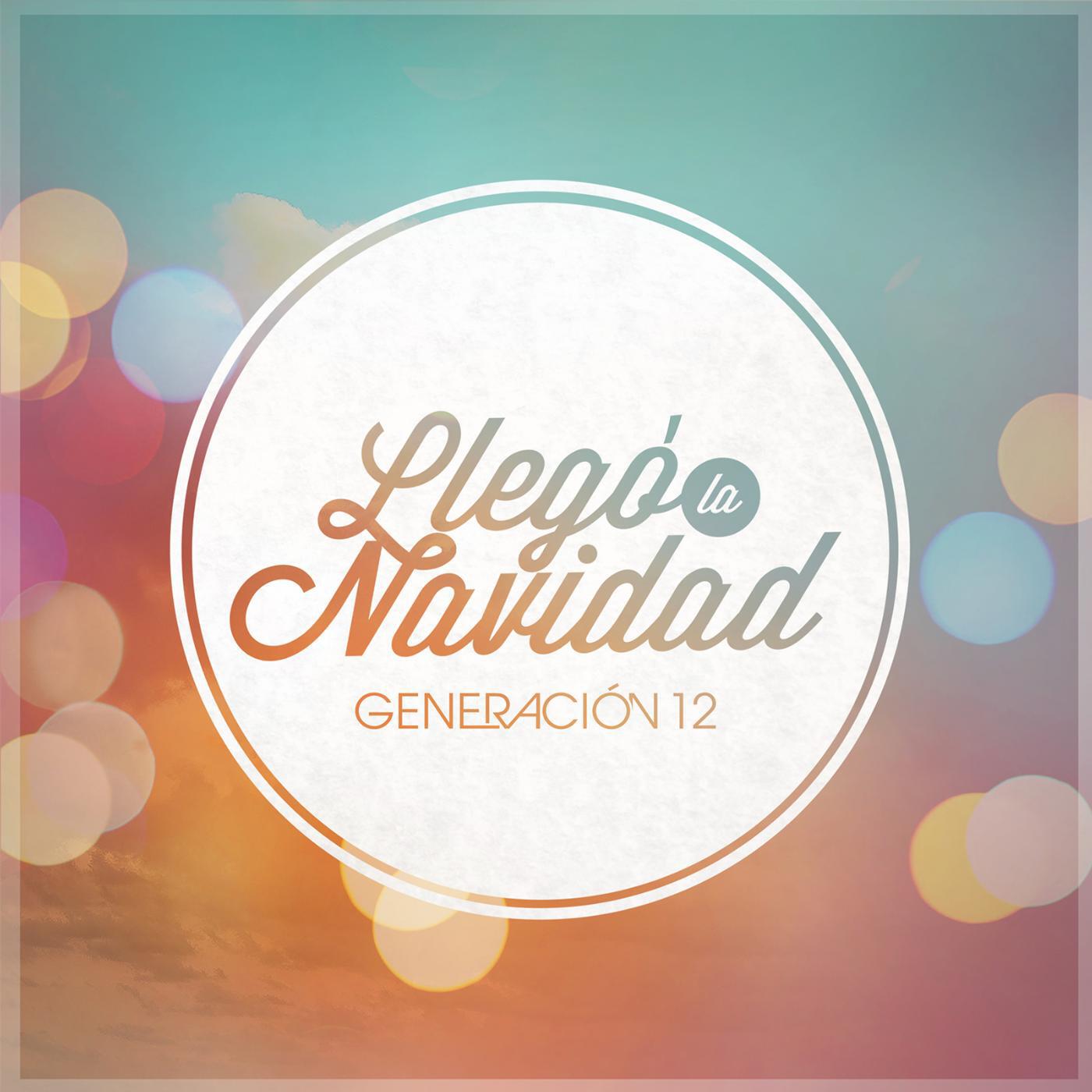 Generación 12 - Gozo En La Tierra