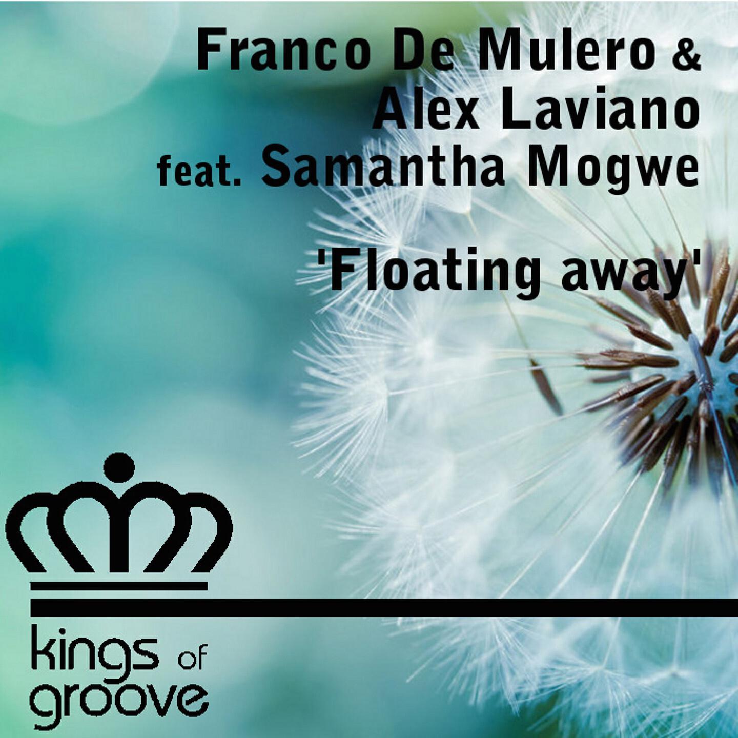 Franco De Mulero - Floating Away (Kings of Groove Remix)