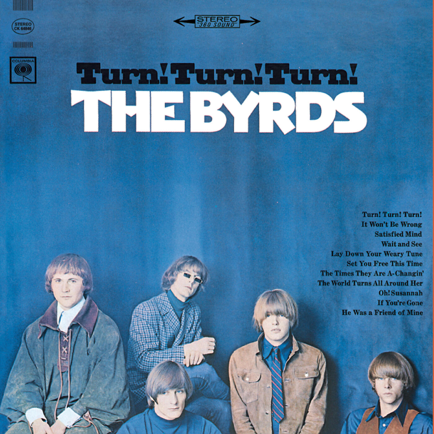 The Byrds - Turn! Turn! Turn! (To Everything There Is a Season)