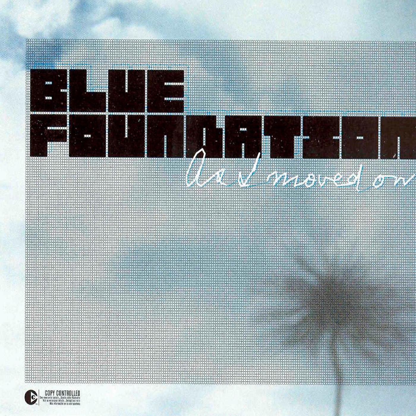 Blue Foundation - As I Moved On (Blue Foundation Re-Work)