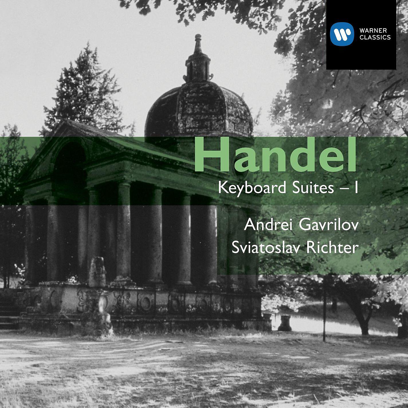 Andrei Gavrilov - Suite No. 4 in E Minor, HWV 429 (1996 Remastered Version): V. Gigue (Vivace)