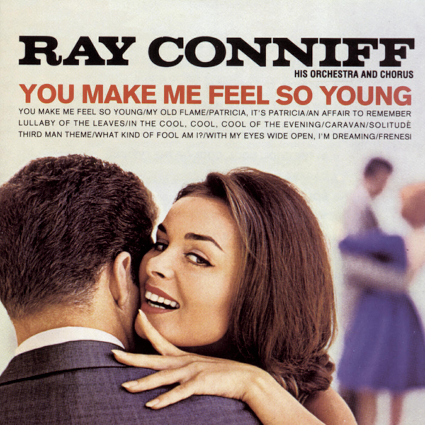 Ray Conniff & His Orchestra & Chorus - An Affair to Remember (Our Love Affair)