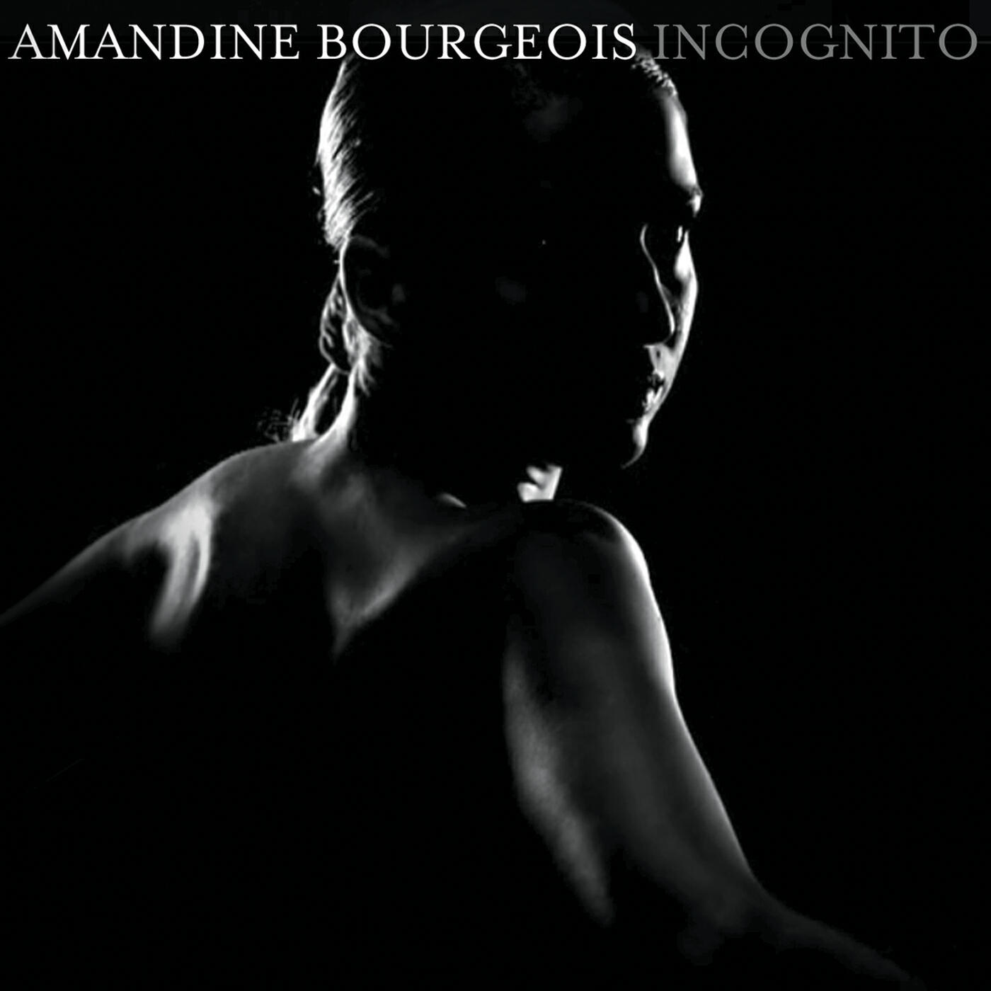 Amandine Bourgeois - Incognito
