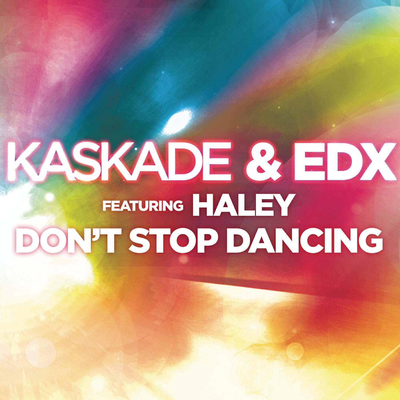 KASKADE - Don't Stop Dancing (Extended)