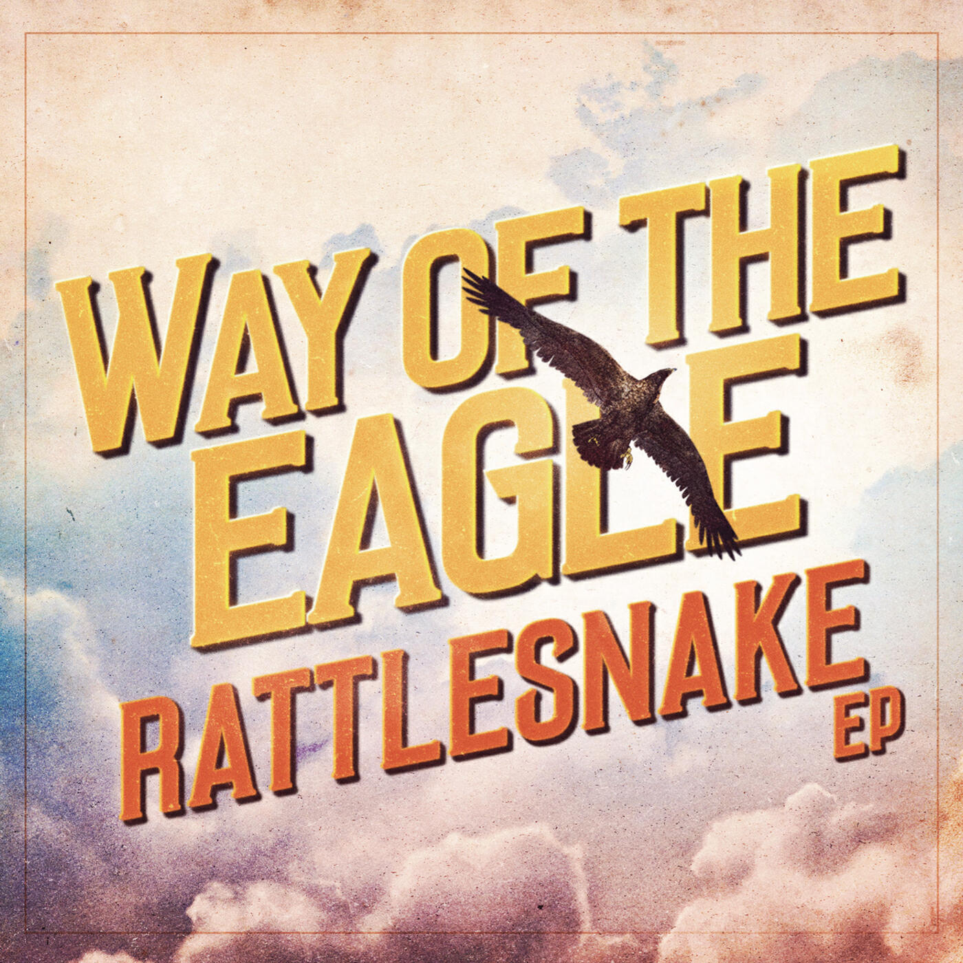 Way Of The Eagle - Find Your Love