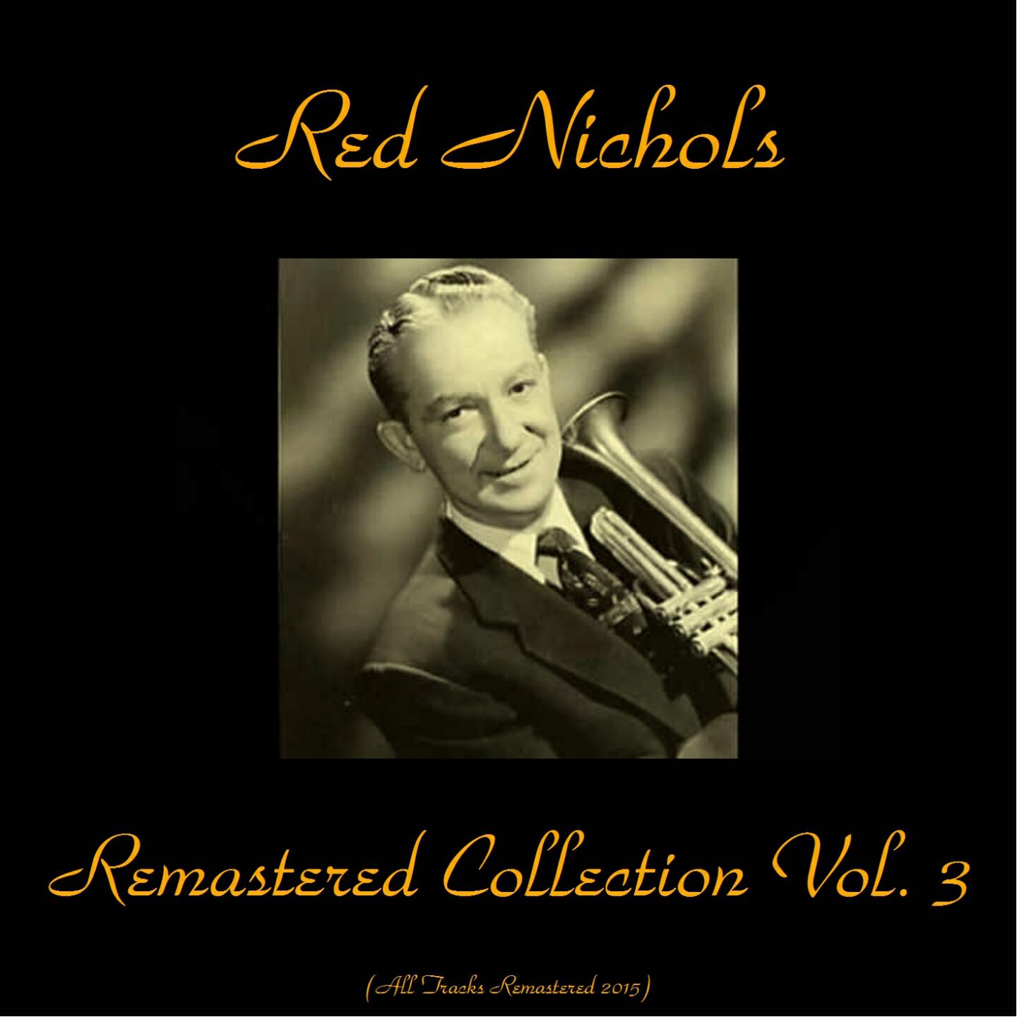 Red Nichols - The New Yorkers (Remastered 2015)