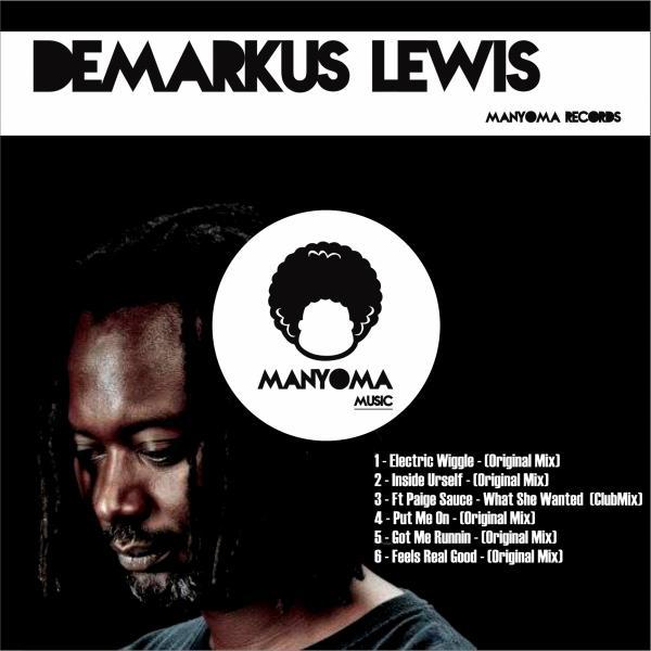 DeMarkus Lewis - Put Me On (Original Mix)