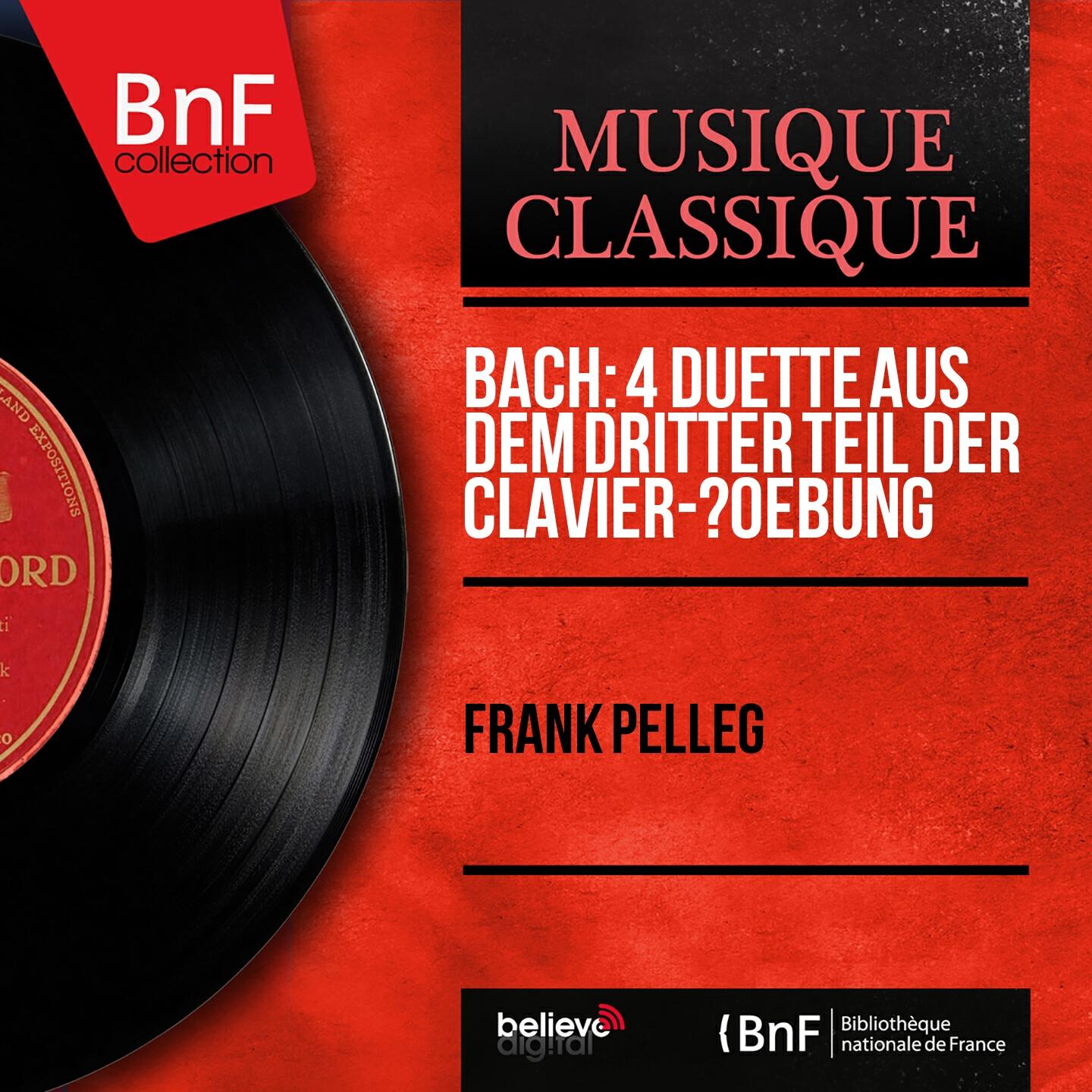Frank Pelleg - Clavier-Übung III, 4 Duets: No. 3 in G Major, BWV 804