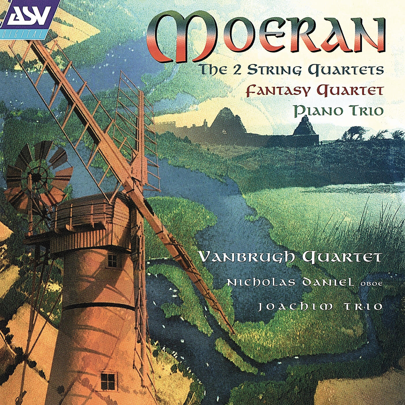 Nicholas Daniel - Moeran: Fantasy-Quartet