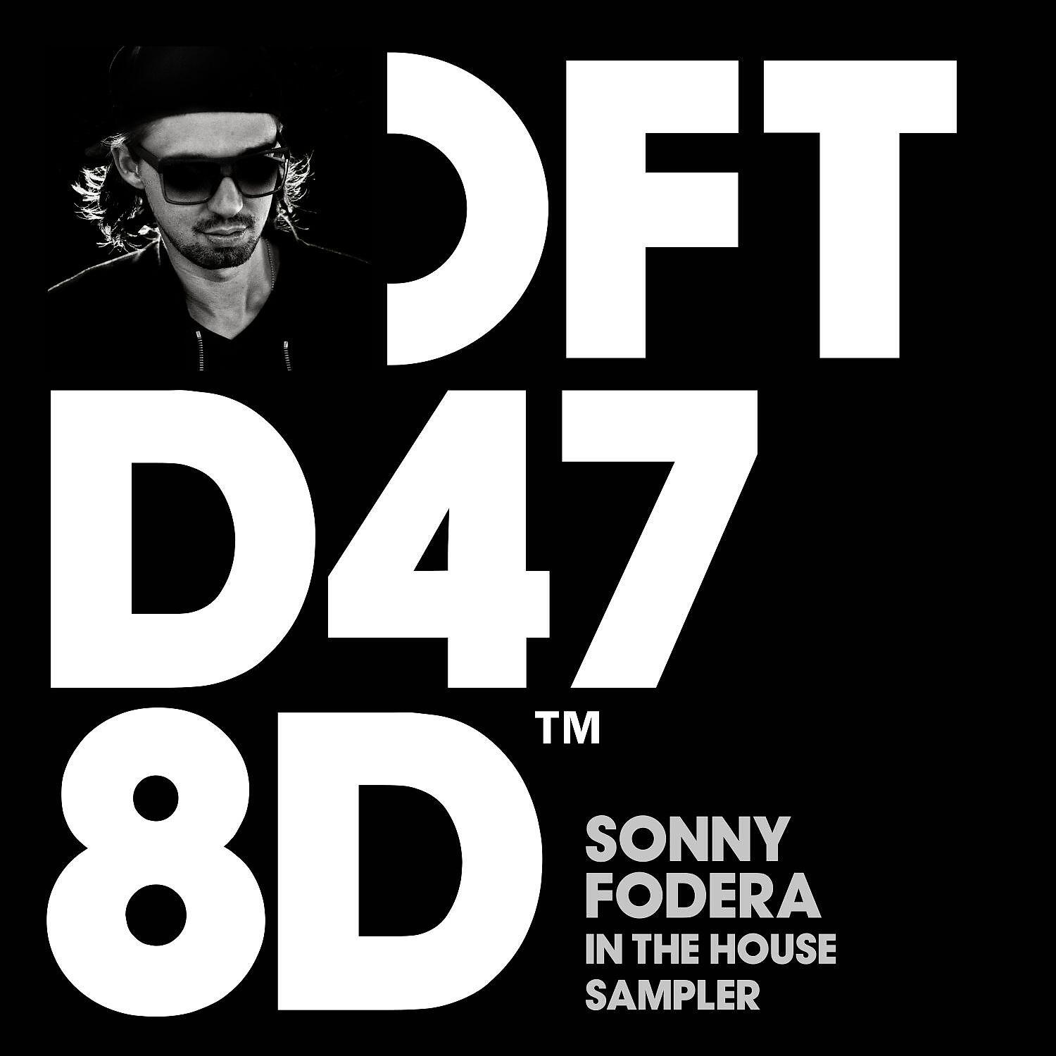 Sonny Fodera - Go Get It (VIP Mix)