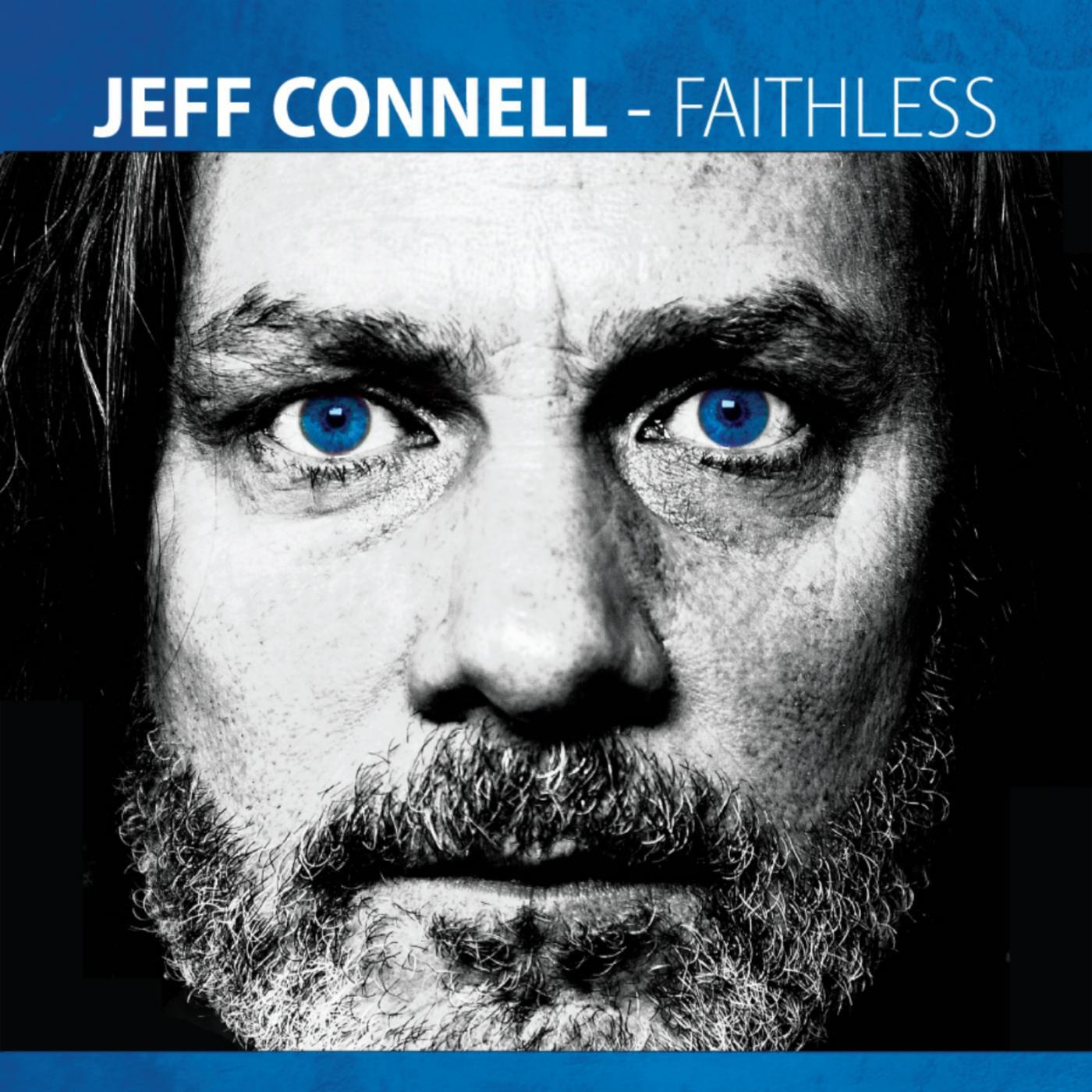 Jeff Connell - Finally Lost My Blues