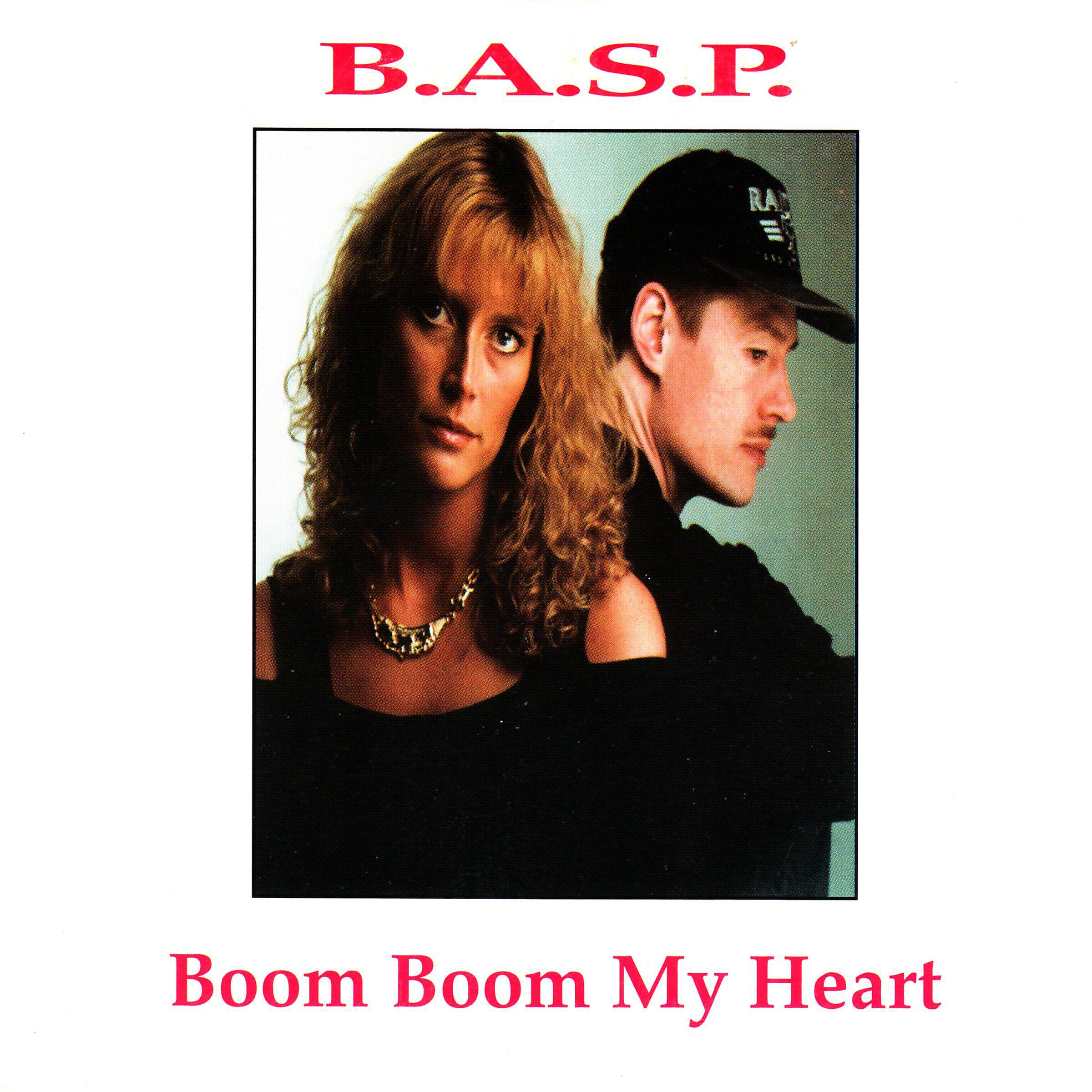 B.A.S.P. - Boom Boom My Heart (Radio Edit)
