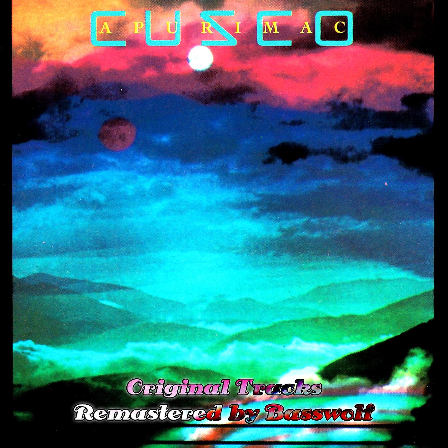 Cusco - Andes (Remastered by Basswolf)