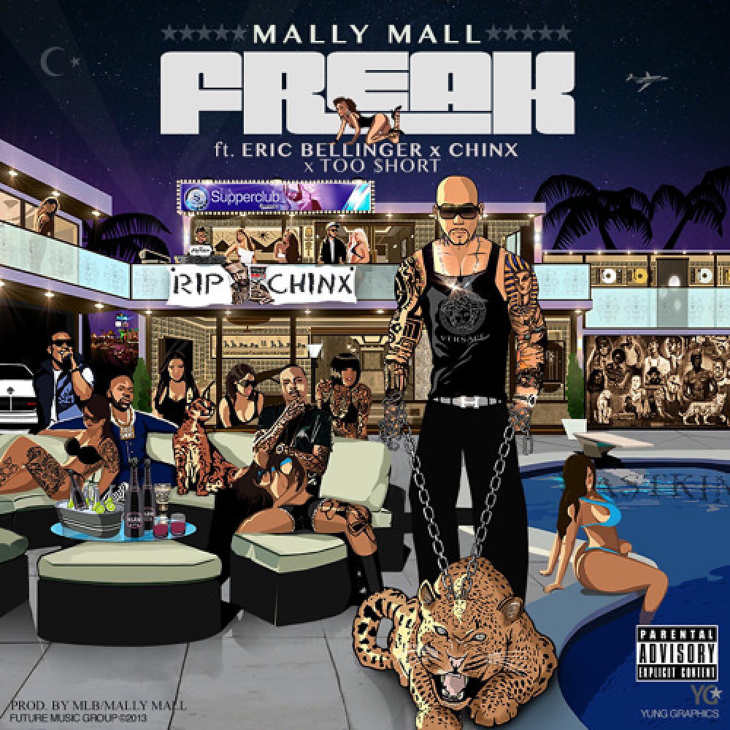 Mally Mall - Freak (feat. Eric Bellinger, Chinx & Too $hort)