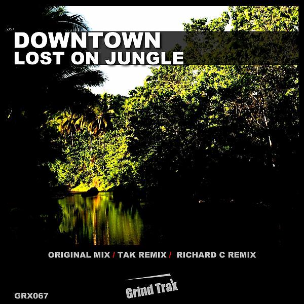 Downtown - Lost On Jungle (Tak Remix)