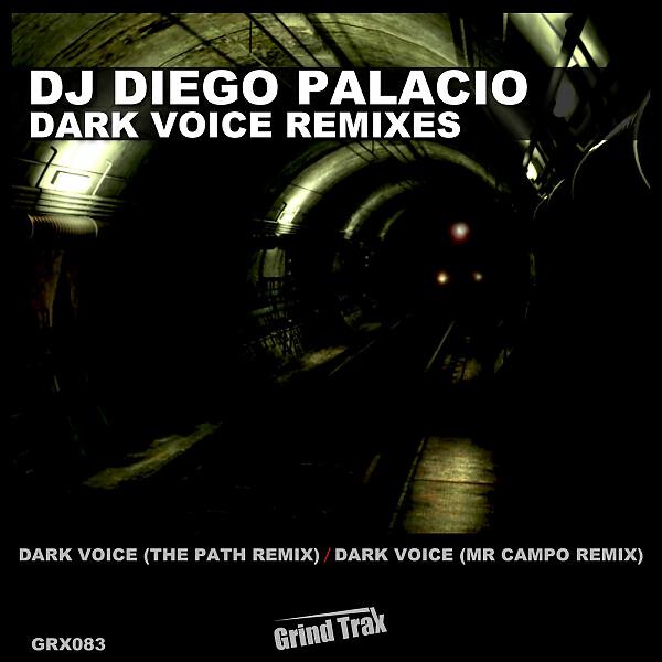 DJ Diego Palacio - Dark Voice (Mr Campo Remix)
