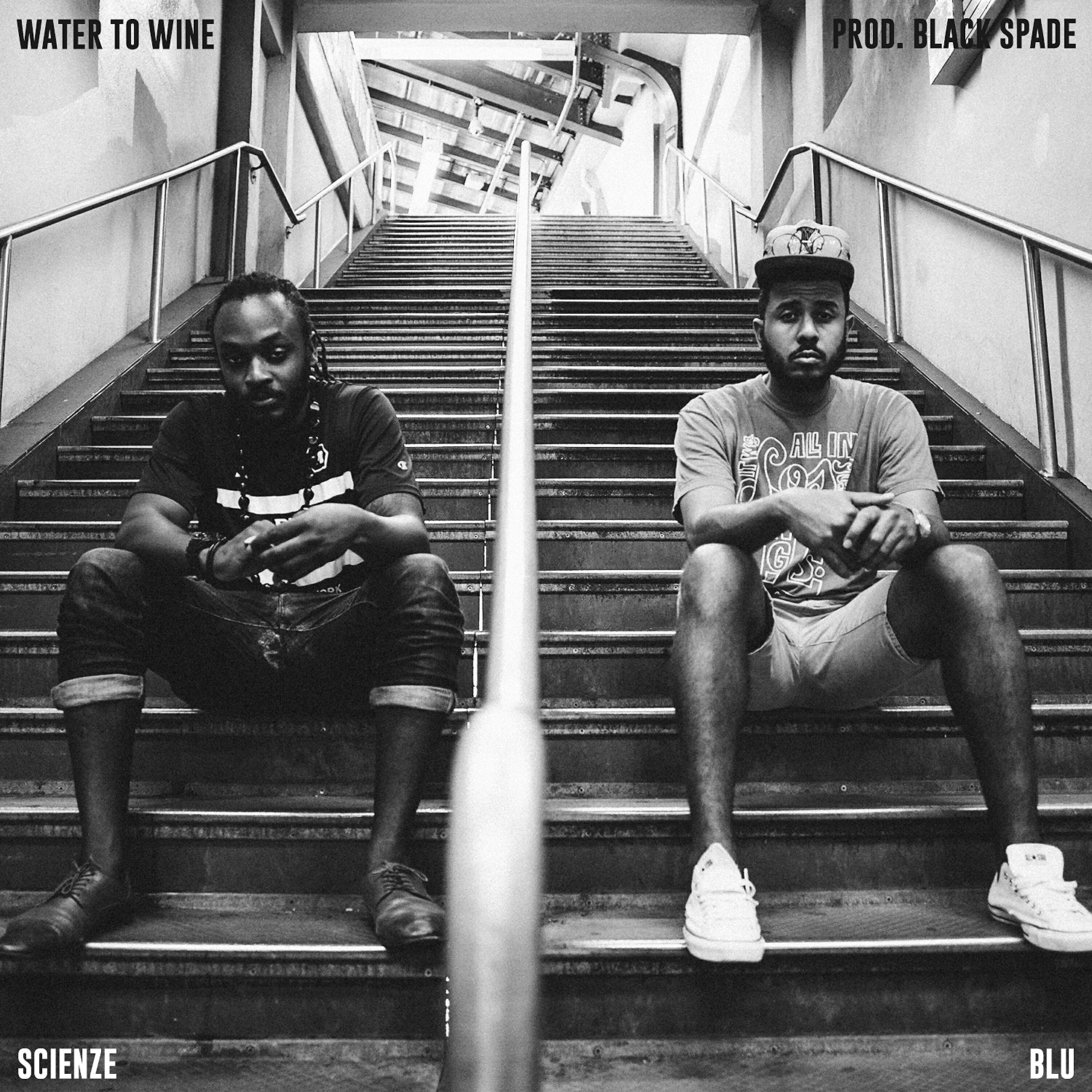 ScienZe - Water to Wine (feat. Blu)