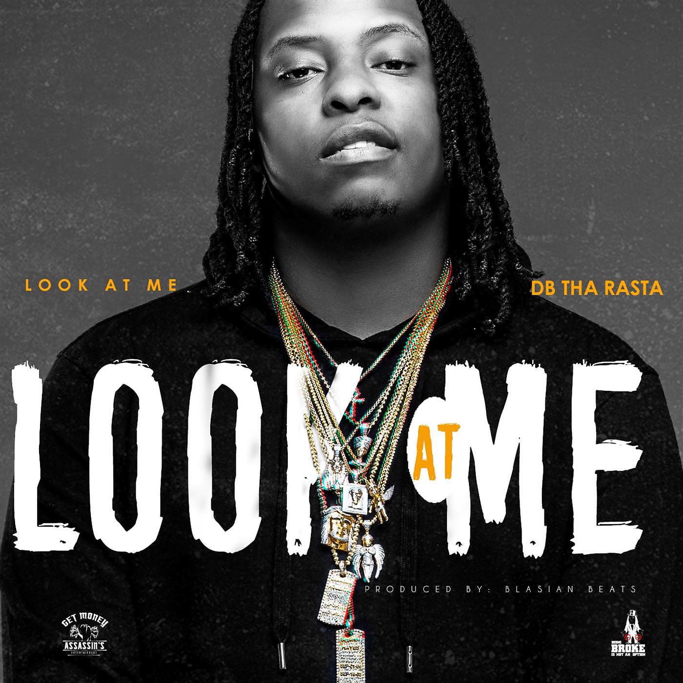 DB Tha Rasta - Look at Me