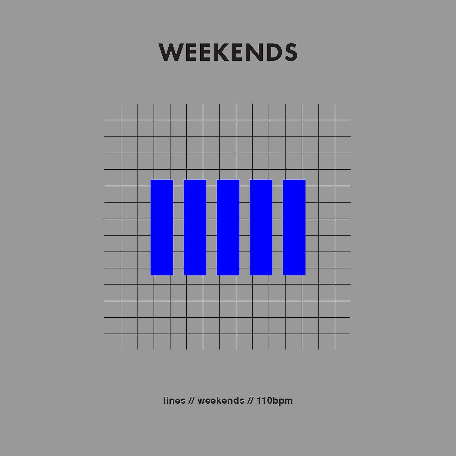 LINES - Weekends