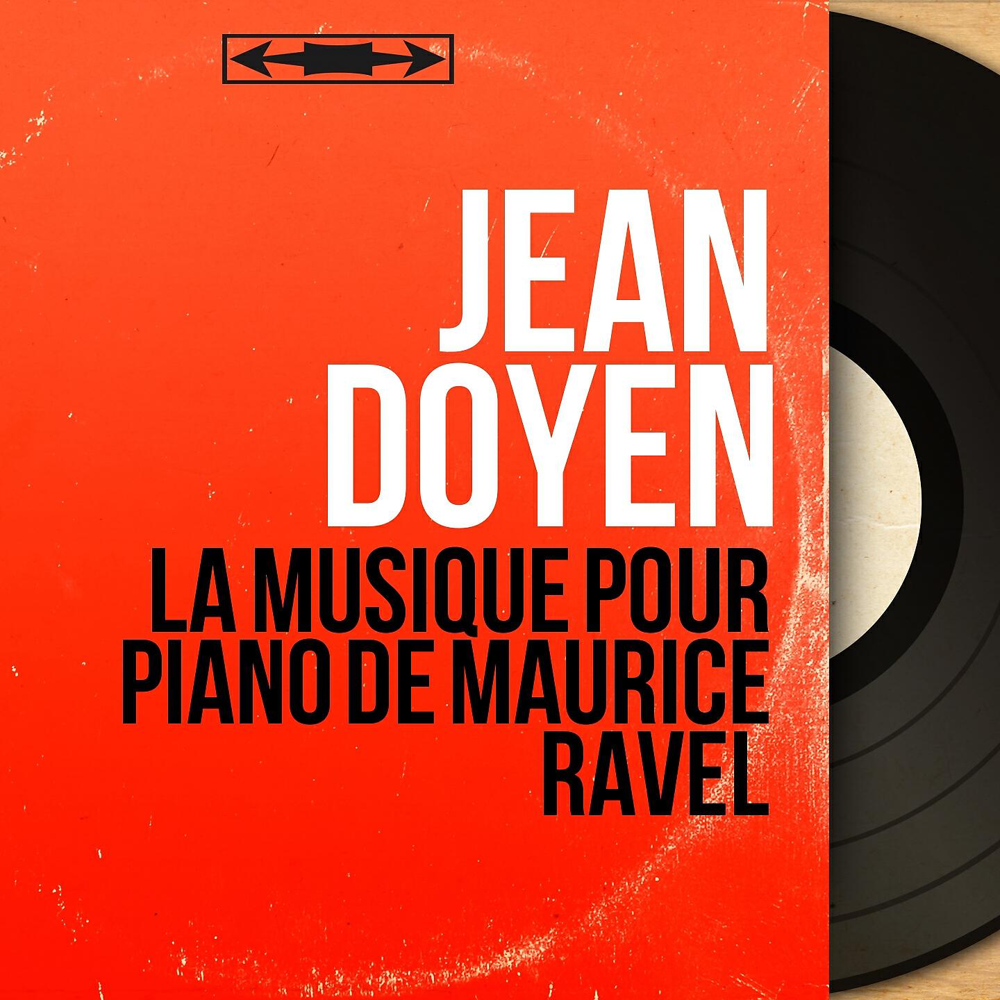 Jean Doyen - Le tombeau de Couperin, M. 68: No. 1, Prélude