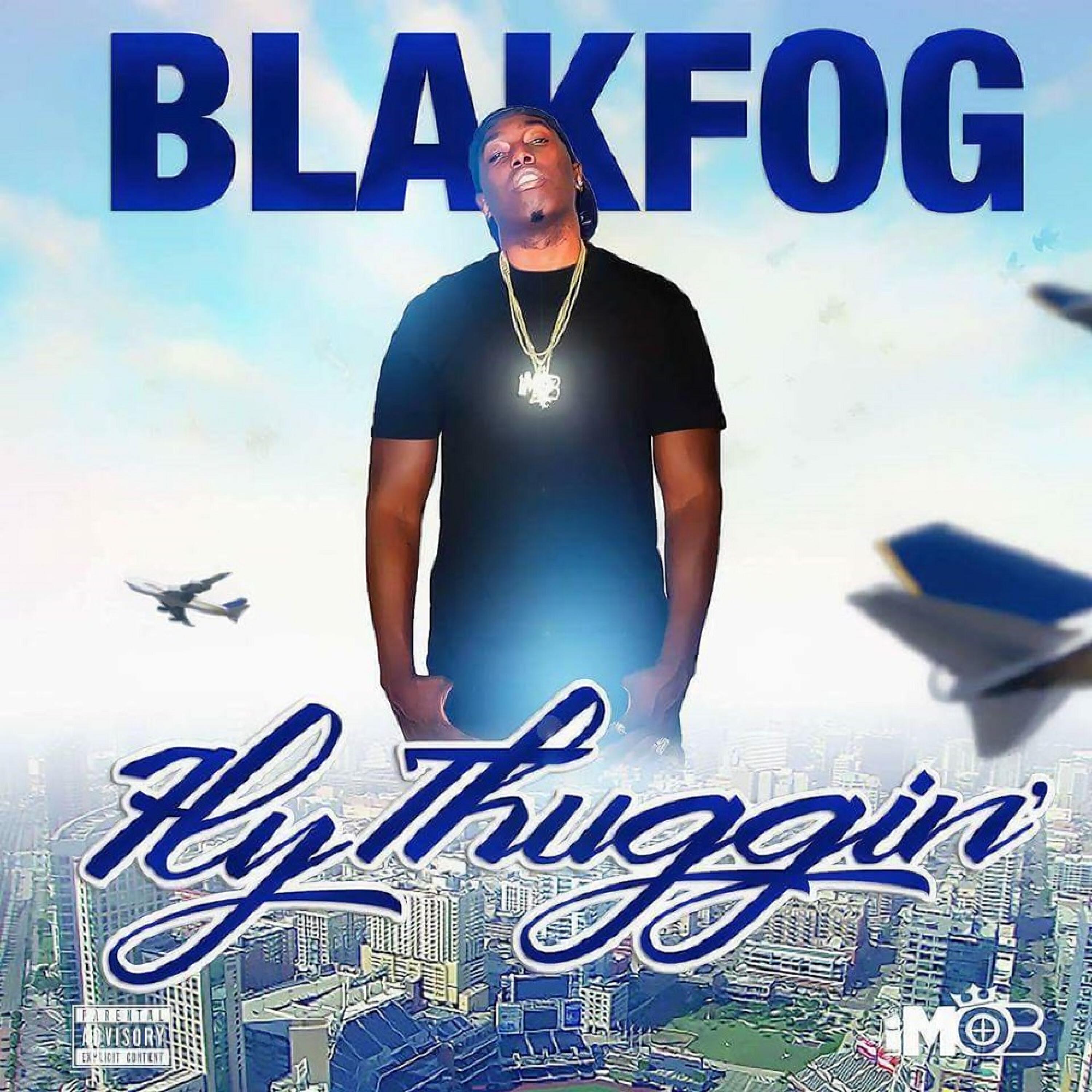 BlakFog - Bang That (feat. King Jewlz)