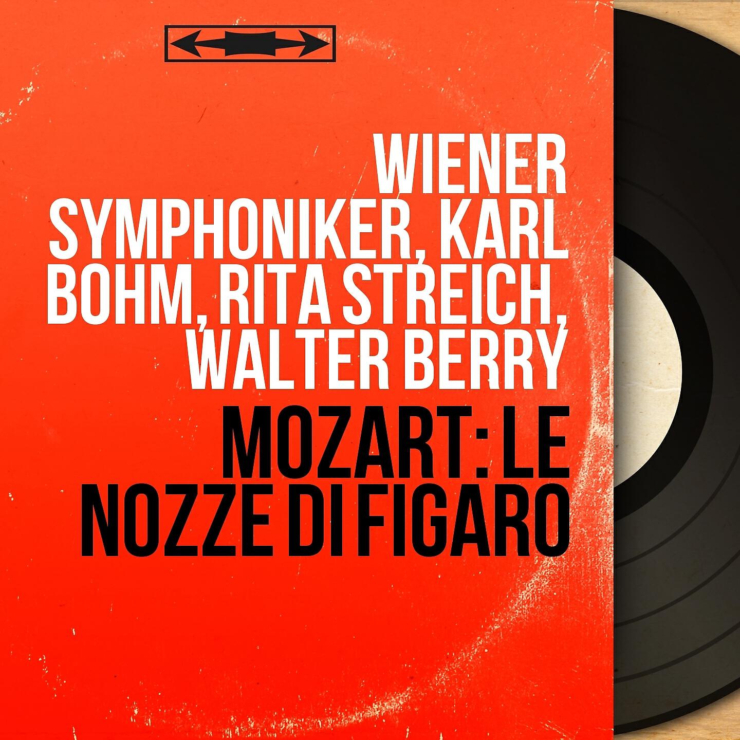 Wiener Symphoniker - Le nozze di Figaro, K. 492, Act II, Scene 3: 