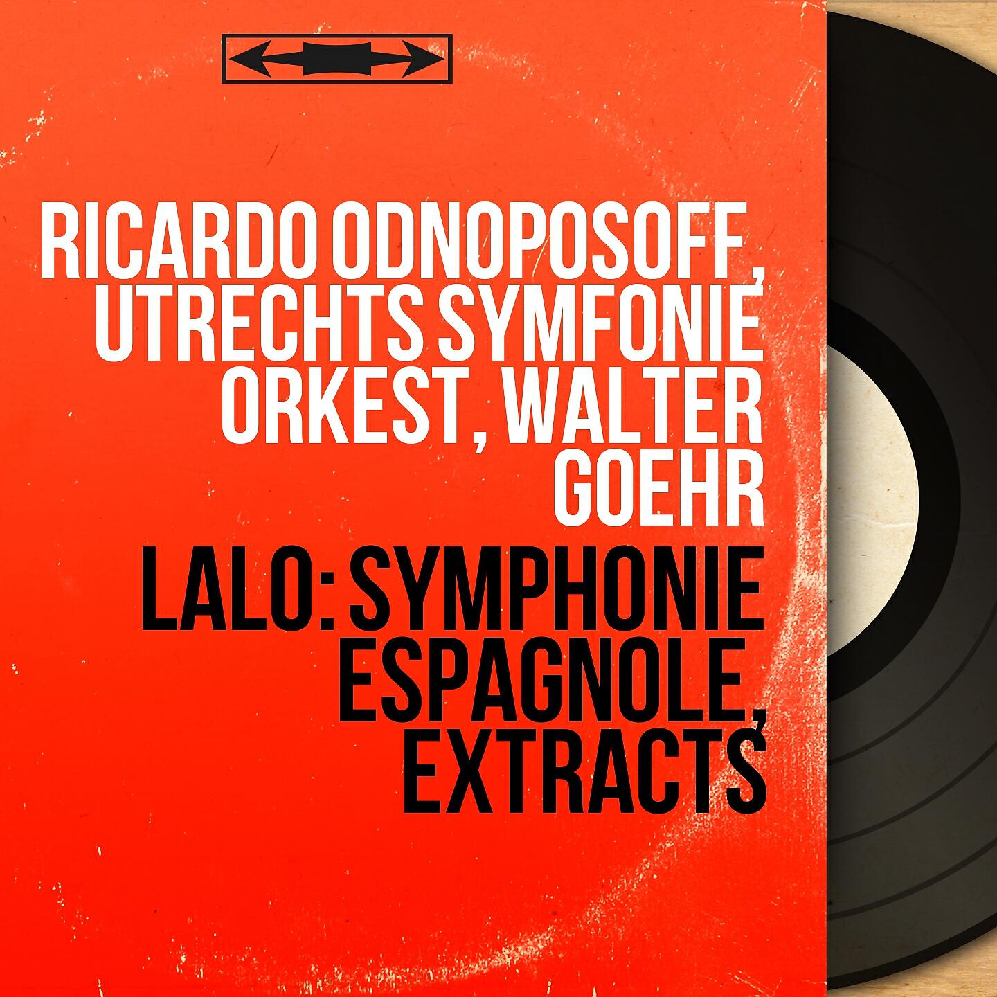 Ricardo Odnoposoff - Symphonie espagnole in D Minor, Op. 21: V. Rondo. Allegro