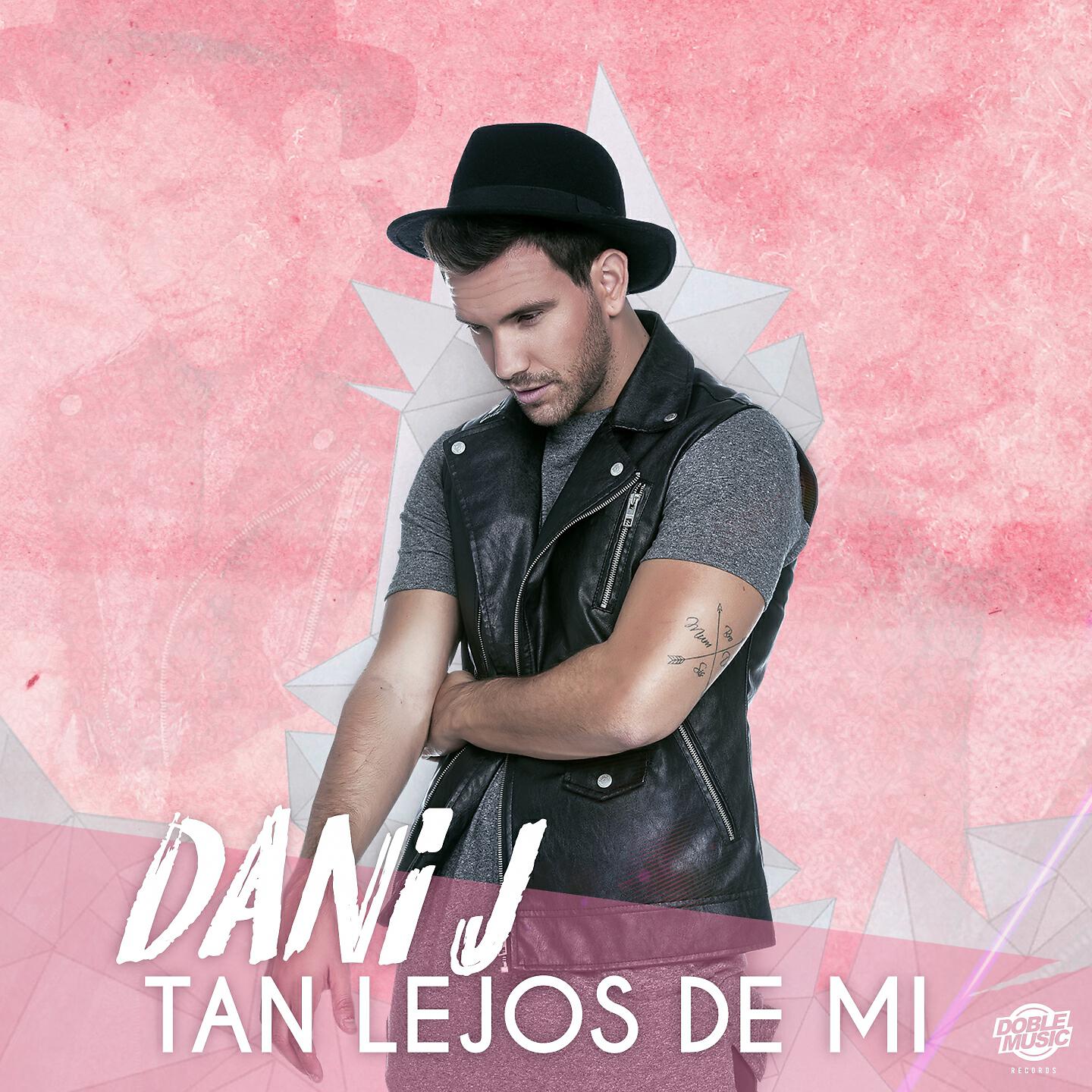 Dani J - Tan Lejos de Mí