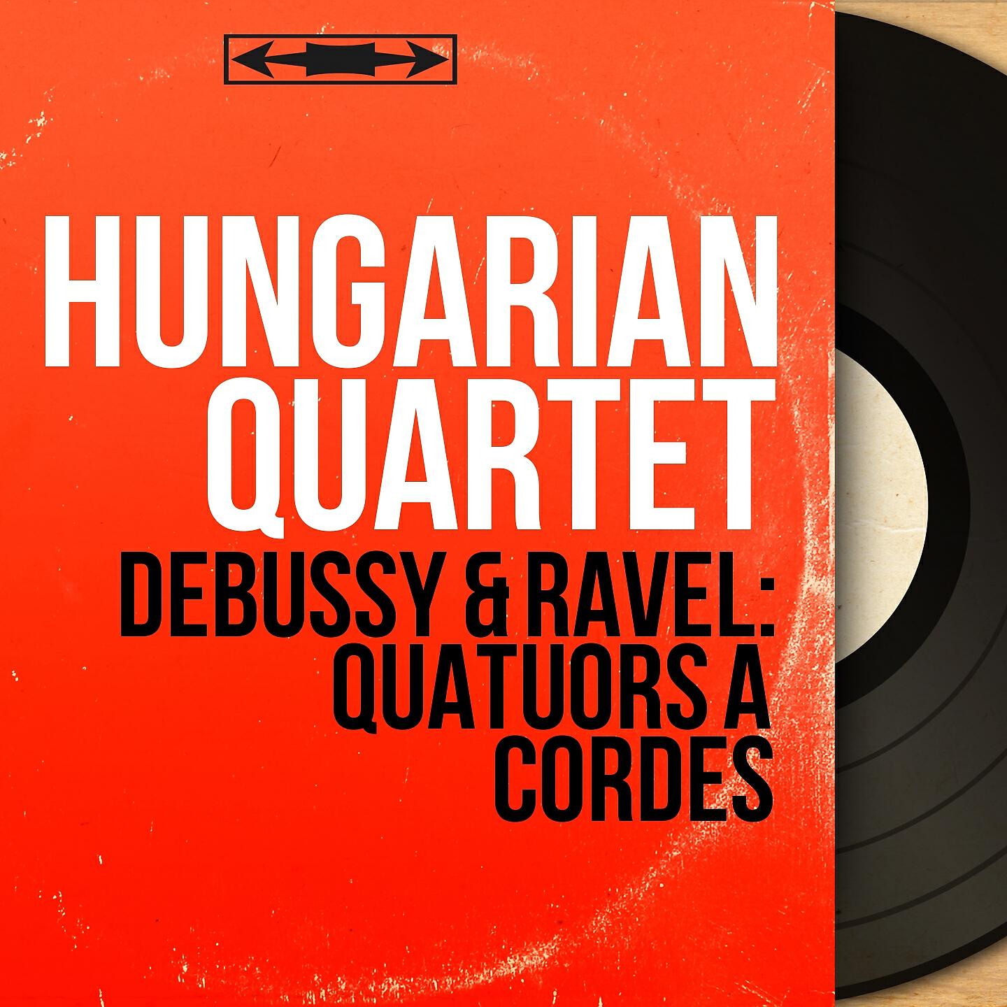 Hungarian Quartet - Quatuor à cordes in G Minor, L. 85: II. Assez vif et bien rythmé