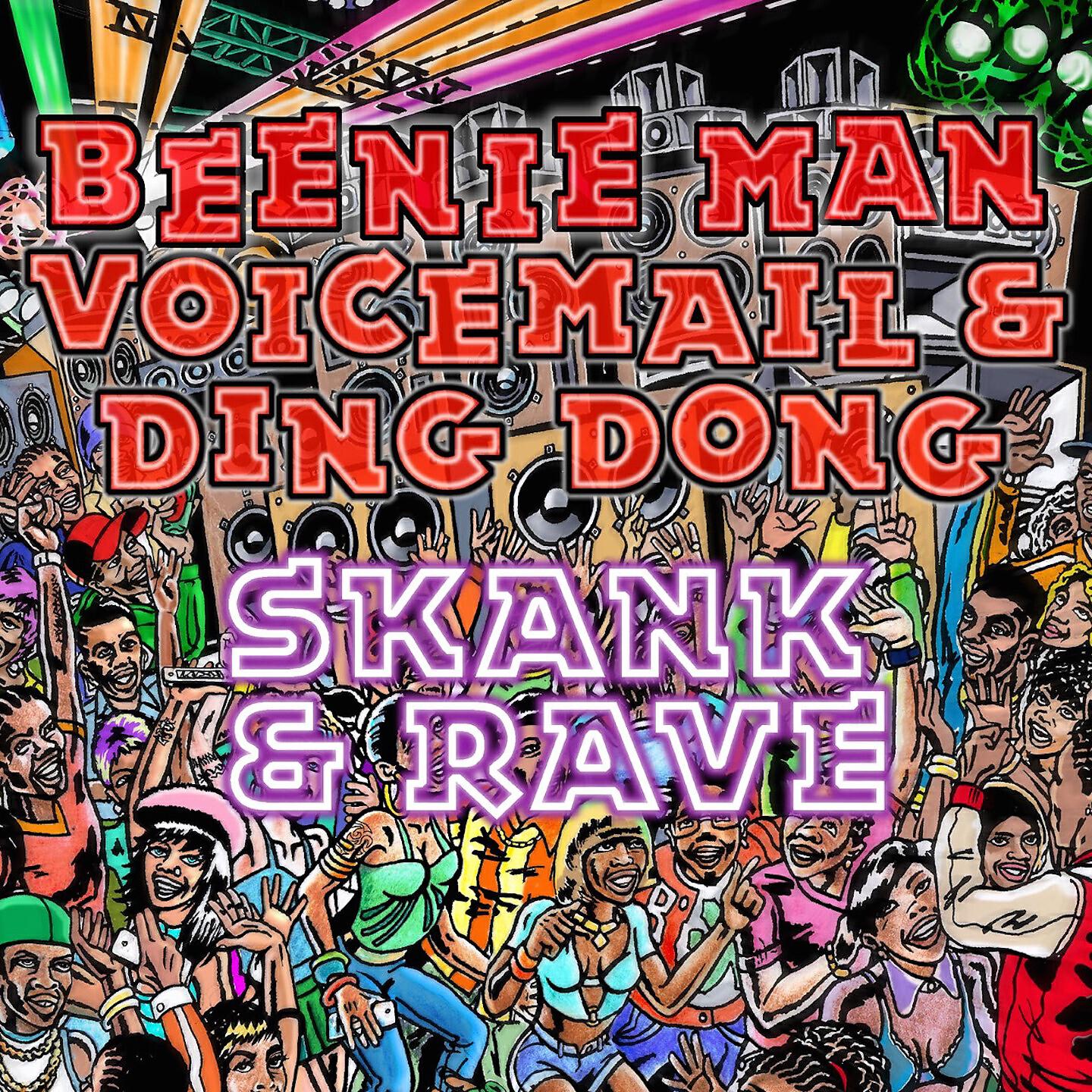 Beenie Man, Voicemail - Skank and Rave