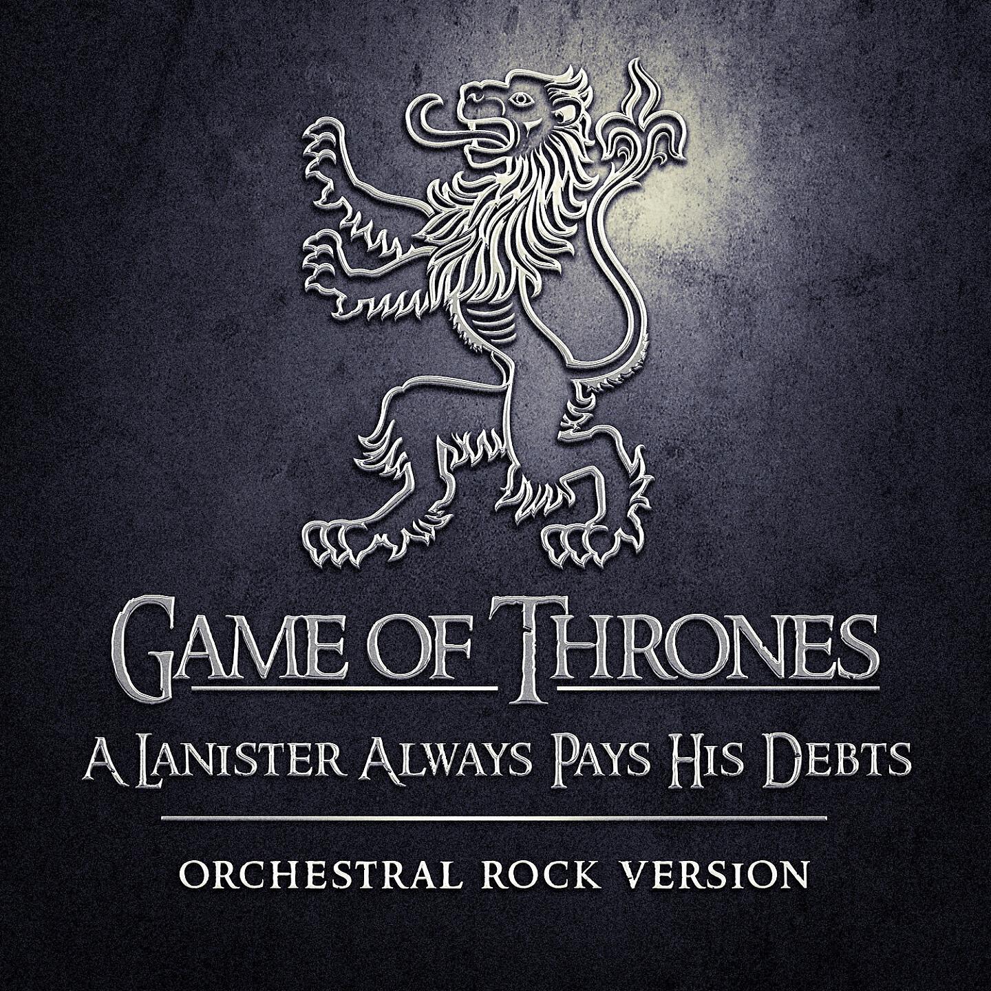 Game of Thrones Orchestra - A Lannister Always Pays His Debts (Orchestral Rock Version)