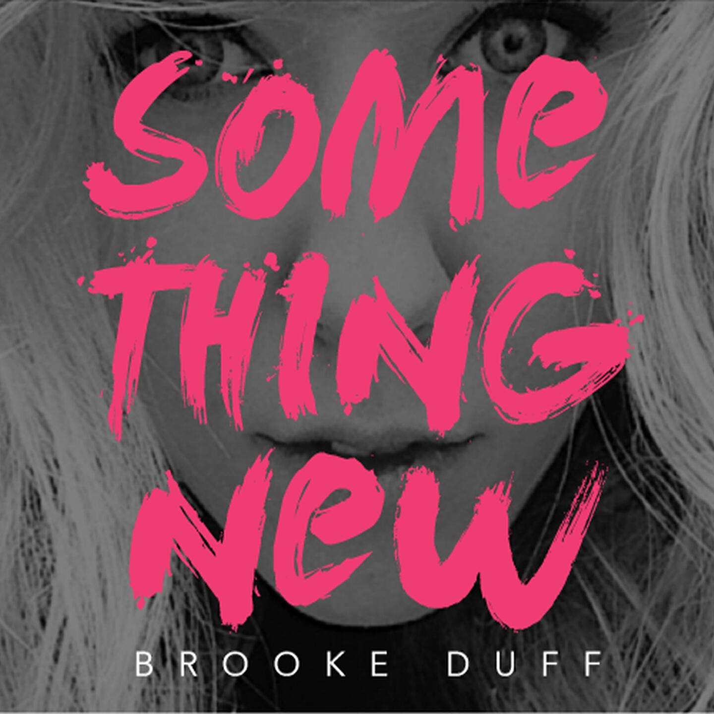 Brooke Duff - Something New