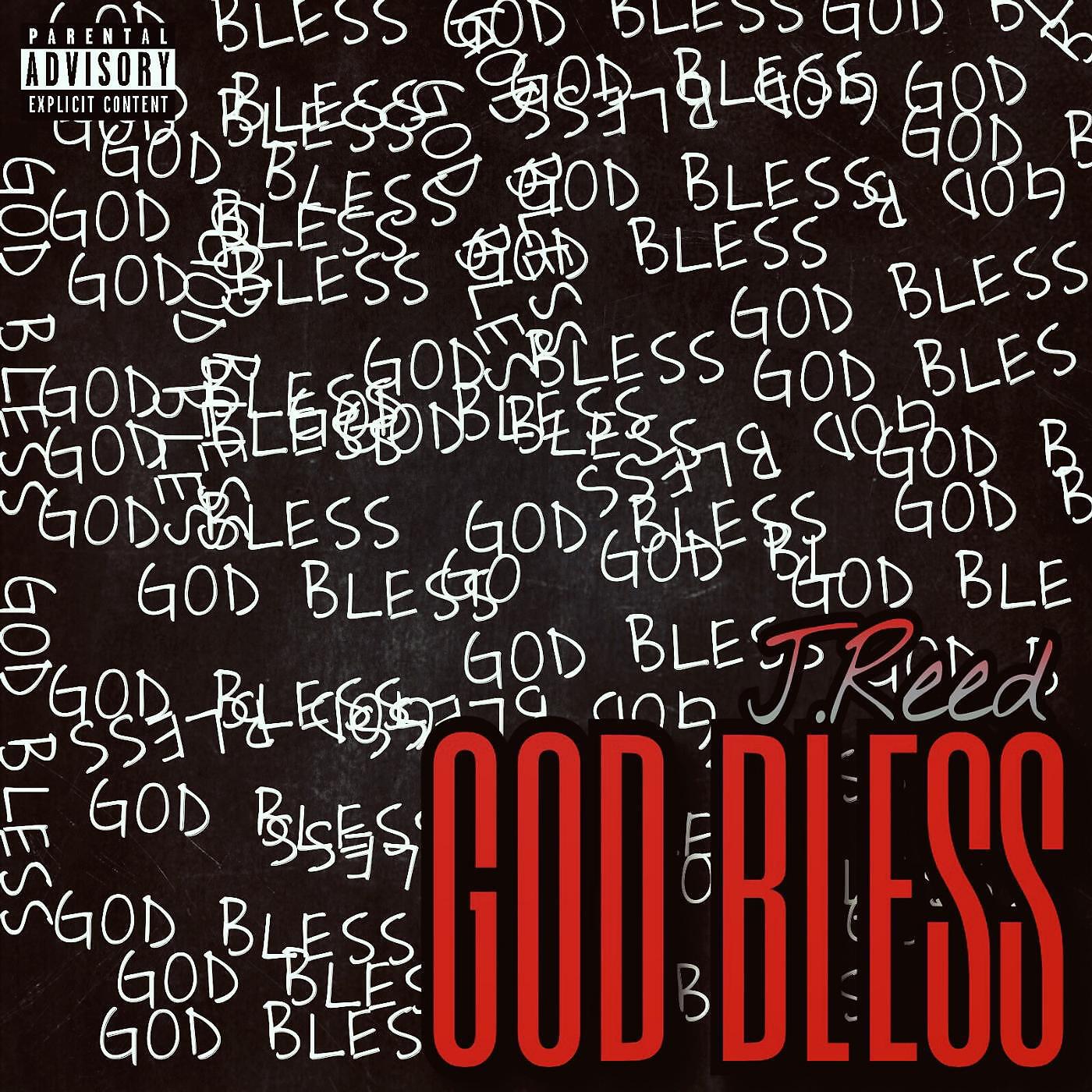 J. Reed - God Bless