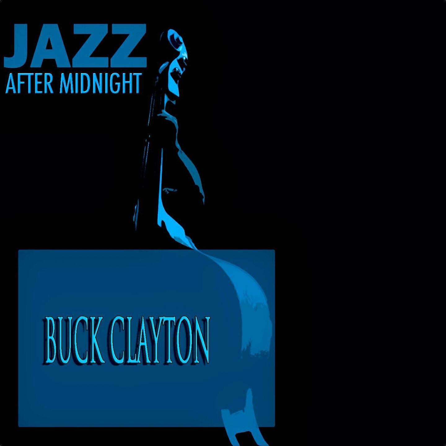 Buck Clayton - Blue Breeze