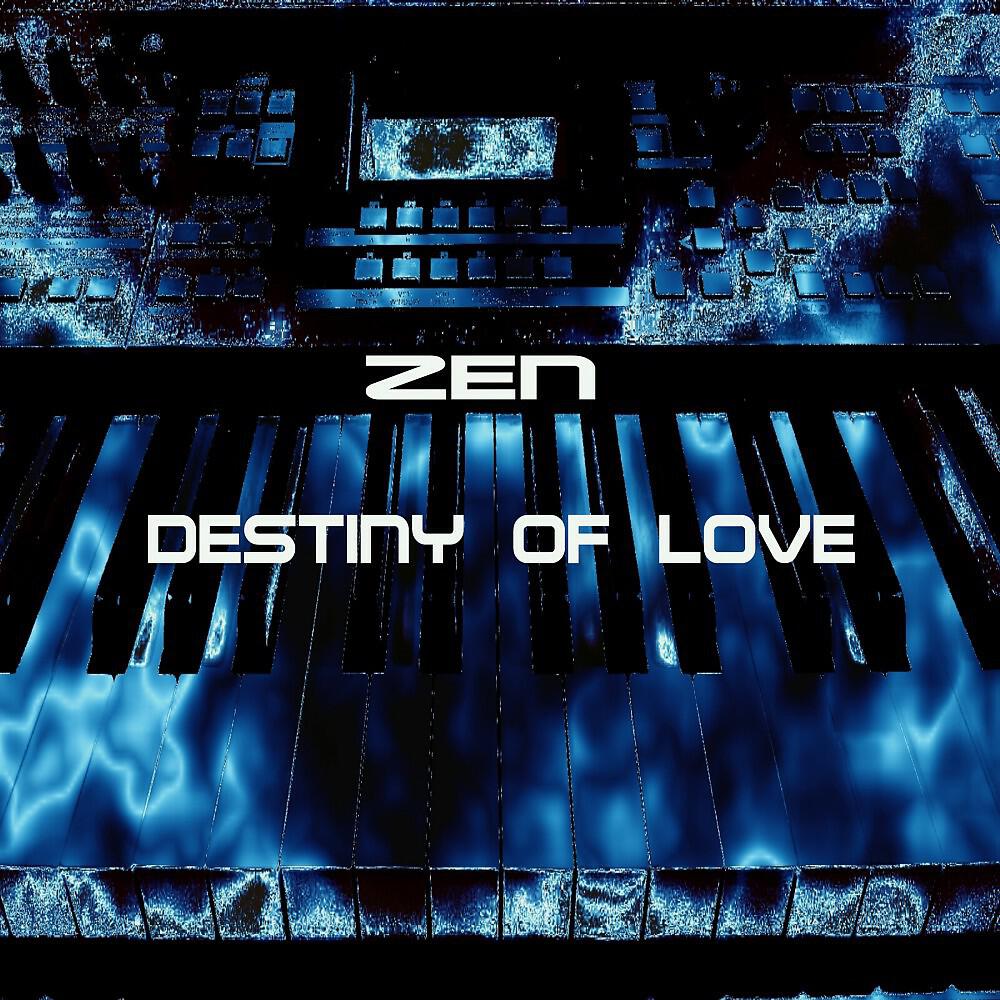 ZEN - Destiny of Love (Strumentale)