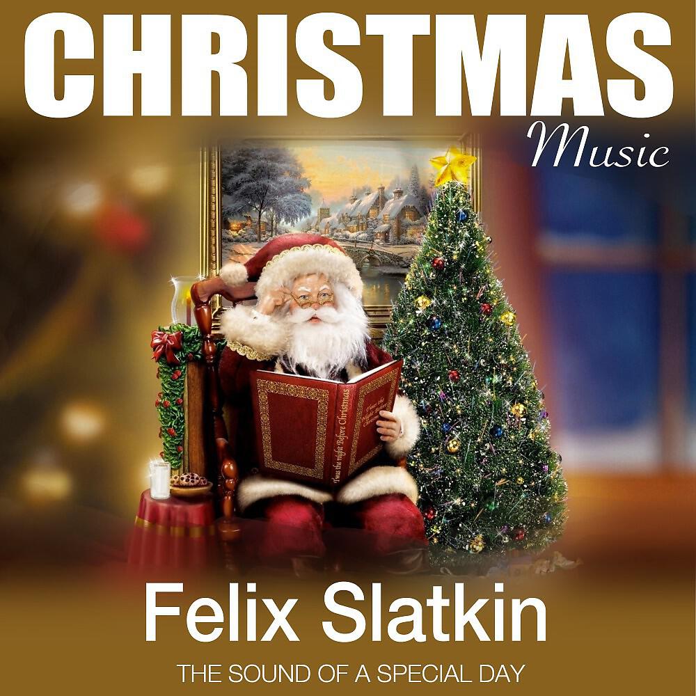 Felix Slatkin - God Rest Ye Merry, Gentlemen