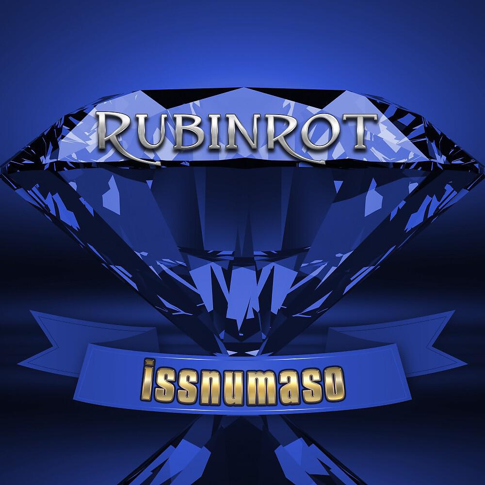 Rubinrot - Issnumaso (Single Version)