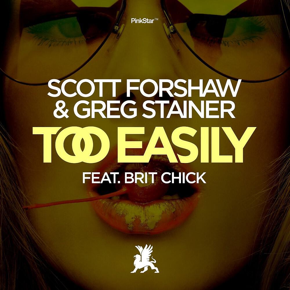 Scott Forshaw - Too Easily