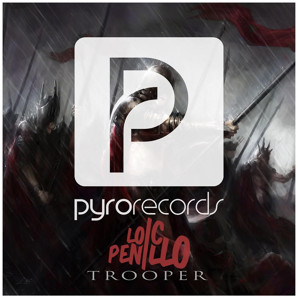 Loic Penillo - Trooper (Original Mix)