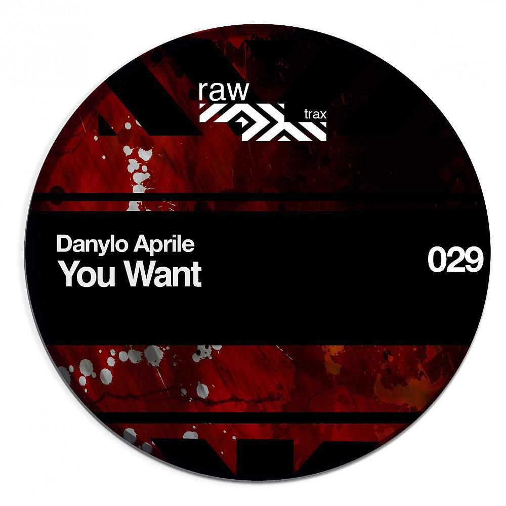 Danylo Aprile - You Want (Luca M Remix)