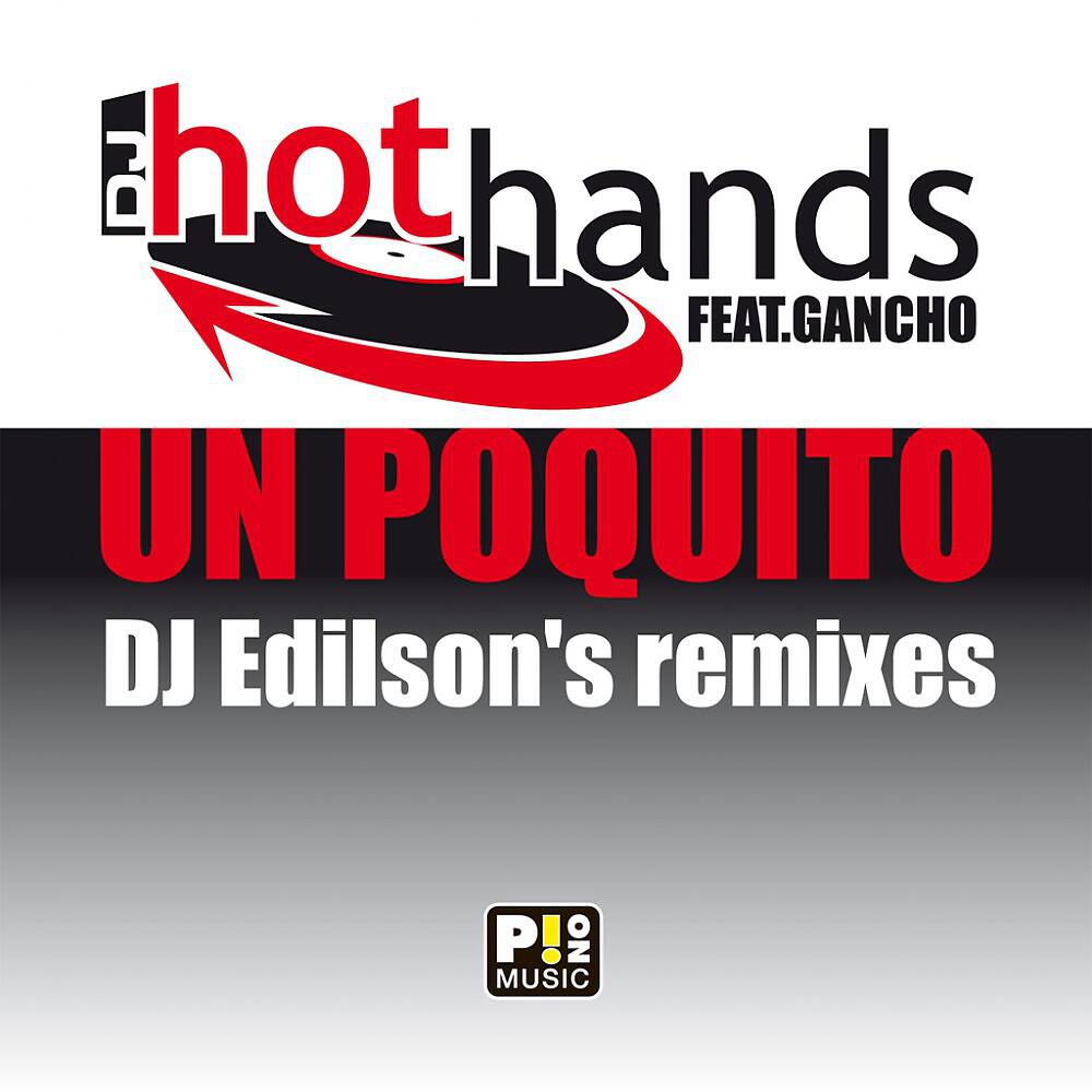 Hot Hands - Un poquito (DJ Edilson´s instrumental mix)