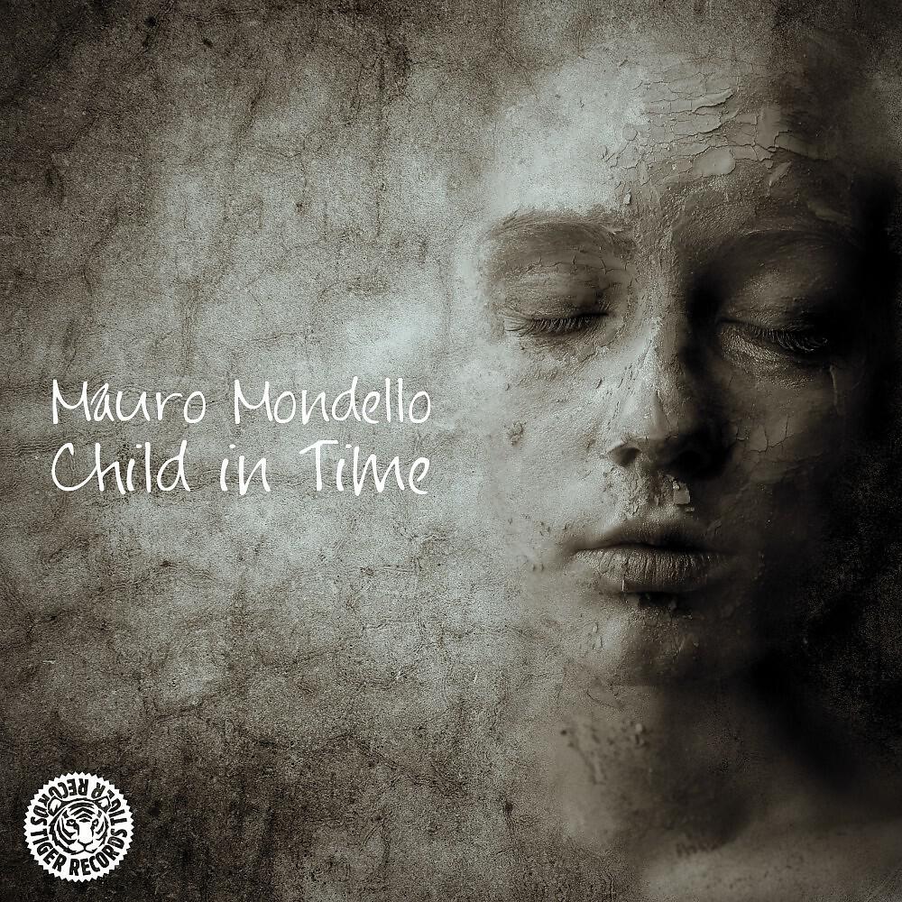 Mauro Mondello - Child in Time (Andrey Exx & Troitski Remix)