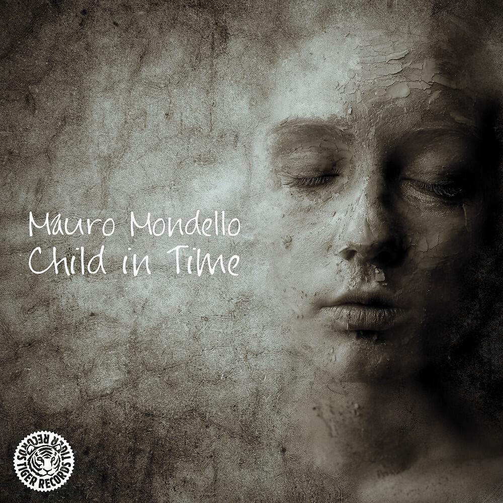 Mauro Mondello - Child in Time (Mass Digital Remix Edit)