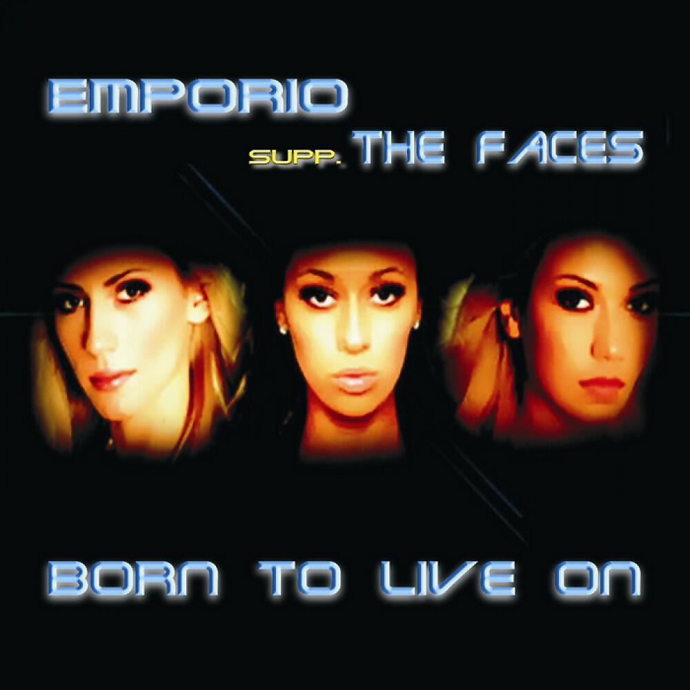 EMPORIO supp. THE FACES - Born to live on (DJ Zulan Extended)