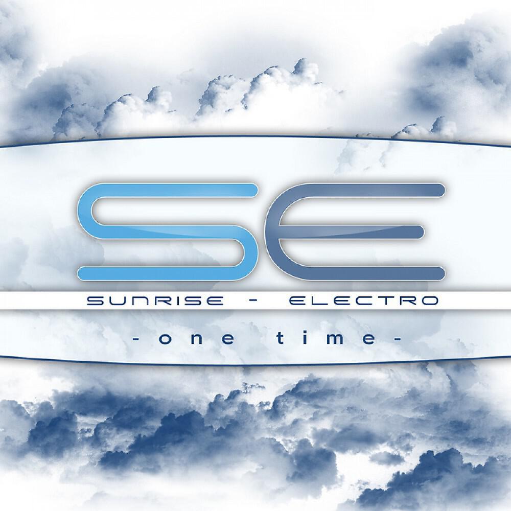 SUNRISE ELECTRO - One time (Trance Version)